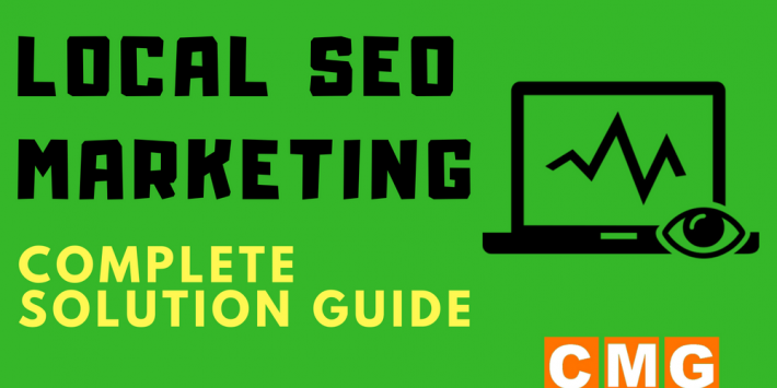 Local SEO Marketing in 2018 – Complete Solution Guide