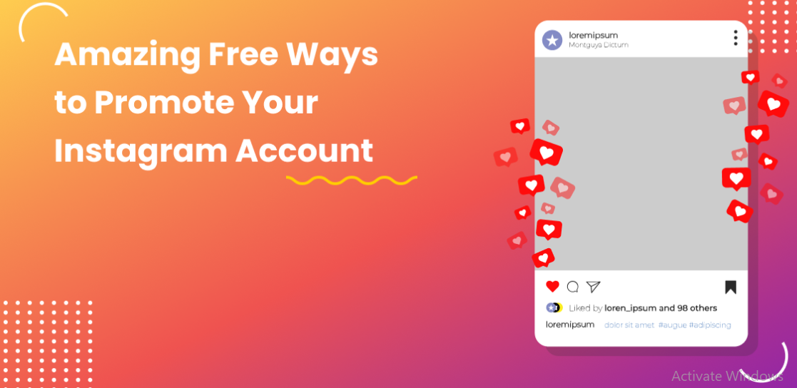7 Amazing Free Ways to Promote Your Instagram Account