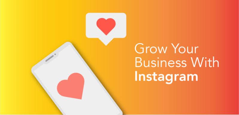How to Grow Business through Instagram