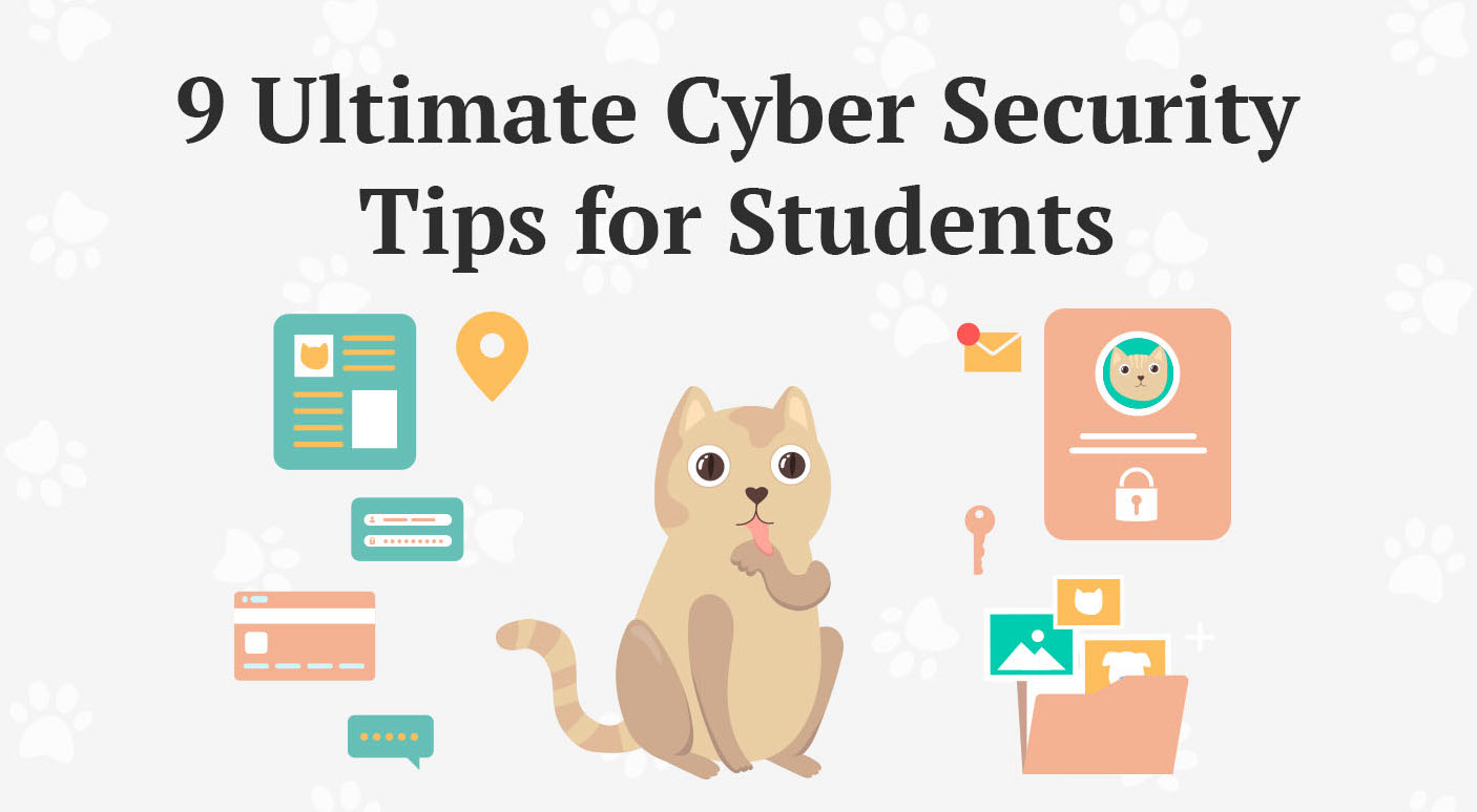 9 Ultimate Cyber Security Tips for Students