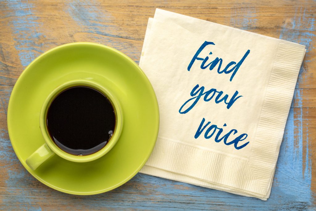 Develop a unique voice