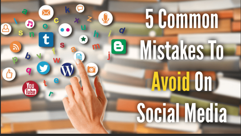 5 Errors That Social Media Marketers Must Avoid