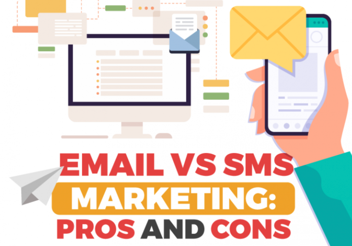 Email Marketing vs.SMS Marketing