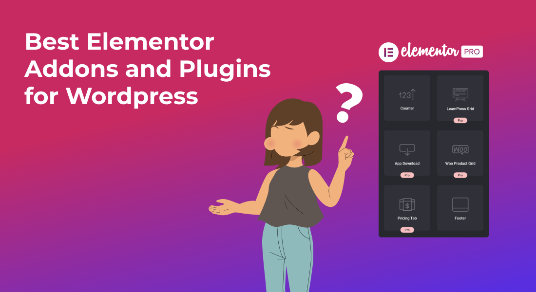 Best Elementor Addons and Plugins for Wordpress