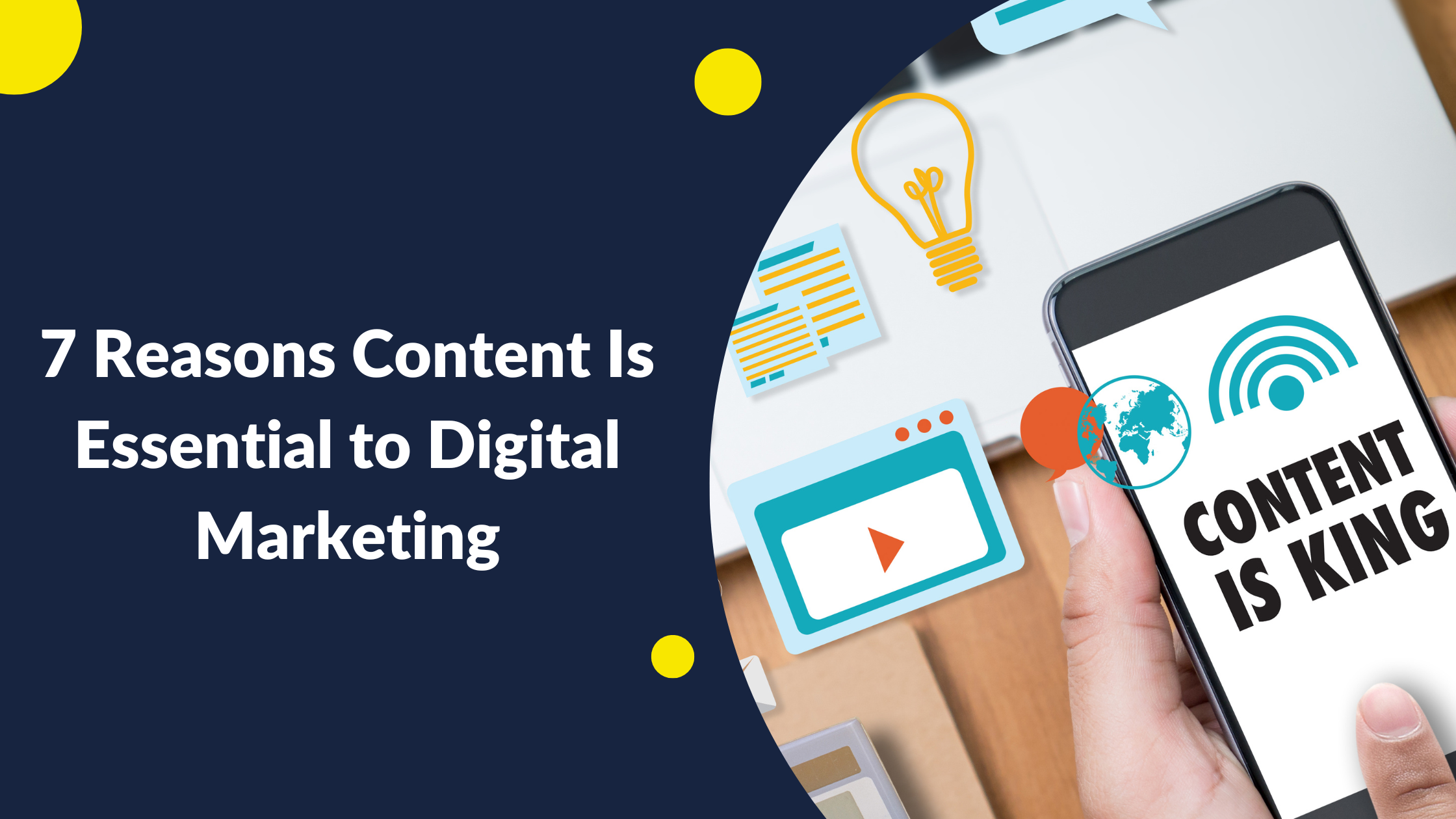 7 Reasons Content Is Essential to Digital Marketing
