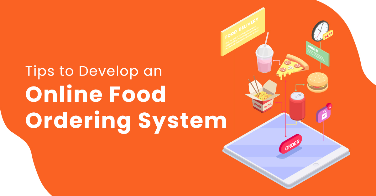 How to Build an Online Food Delivery System?