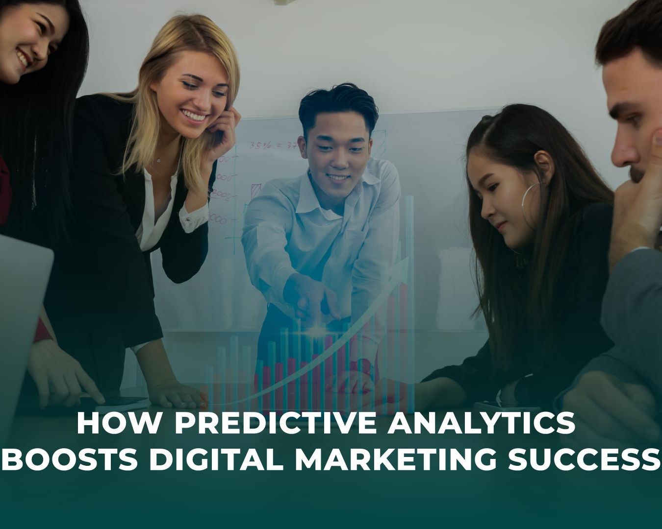 How Predictive Analytics Boosts Digital Marketing Success
