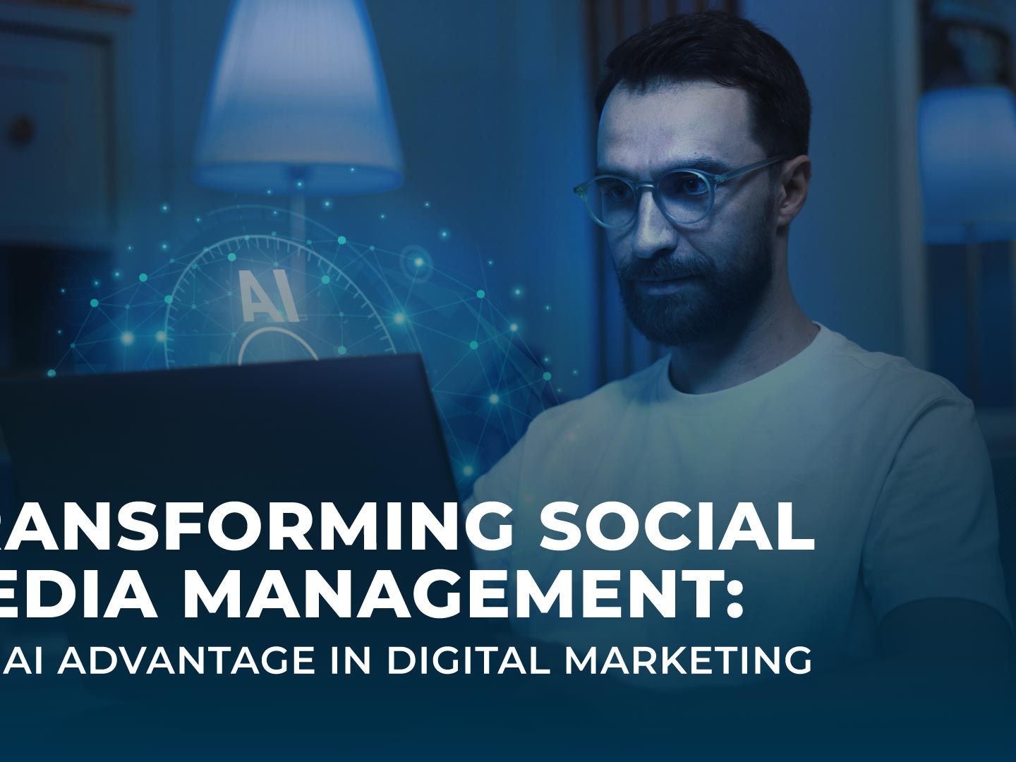 Transforming Social Media Management: The AI Advantage in Digital Marketing