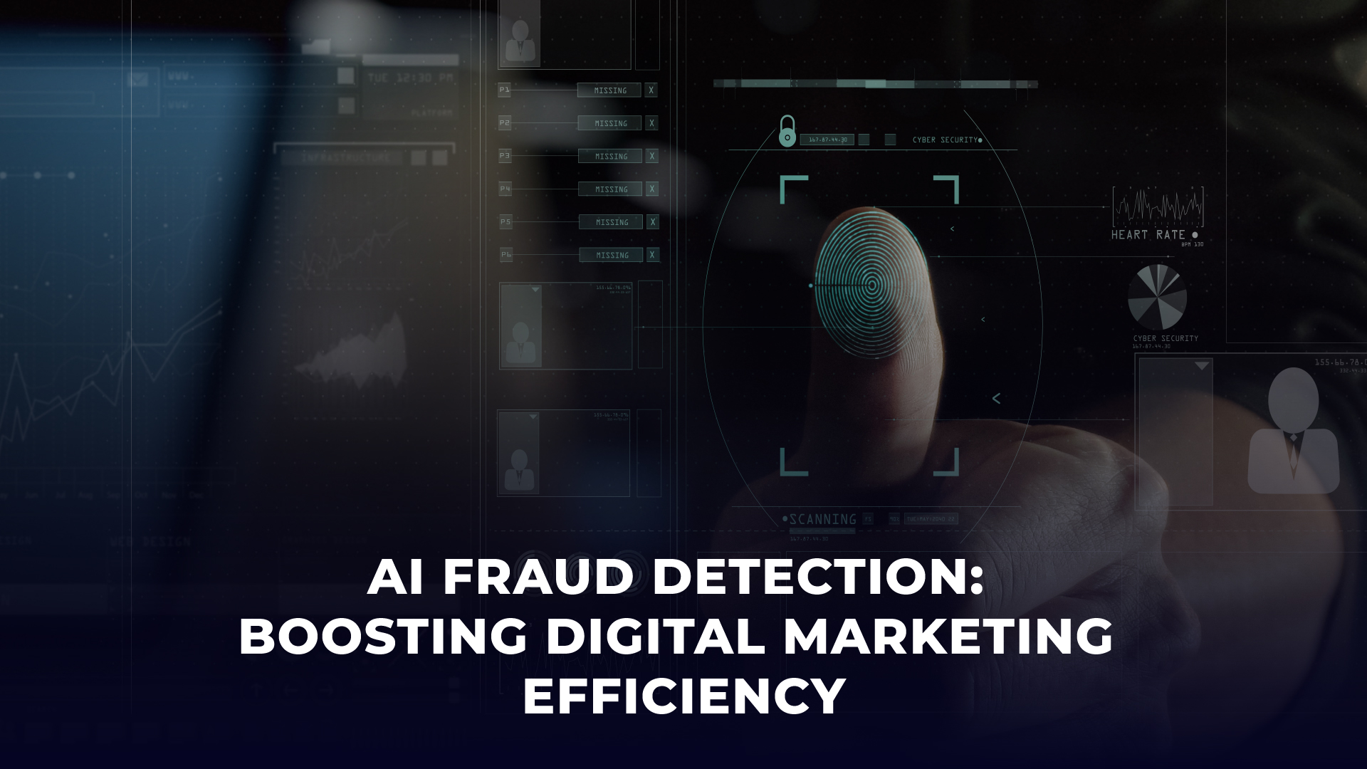 AI Fraud Detection : Boosting Digital Marketing Efficiency