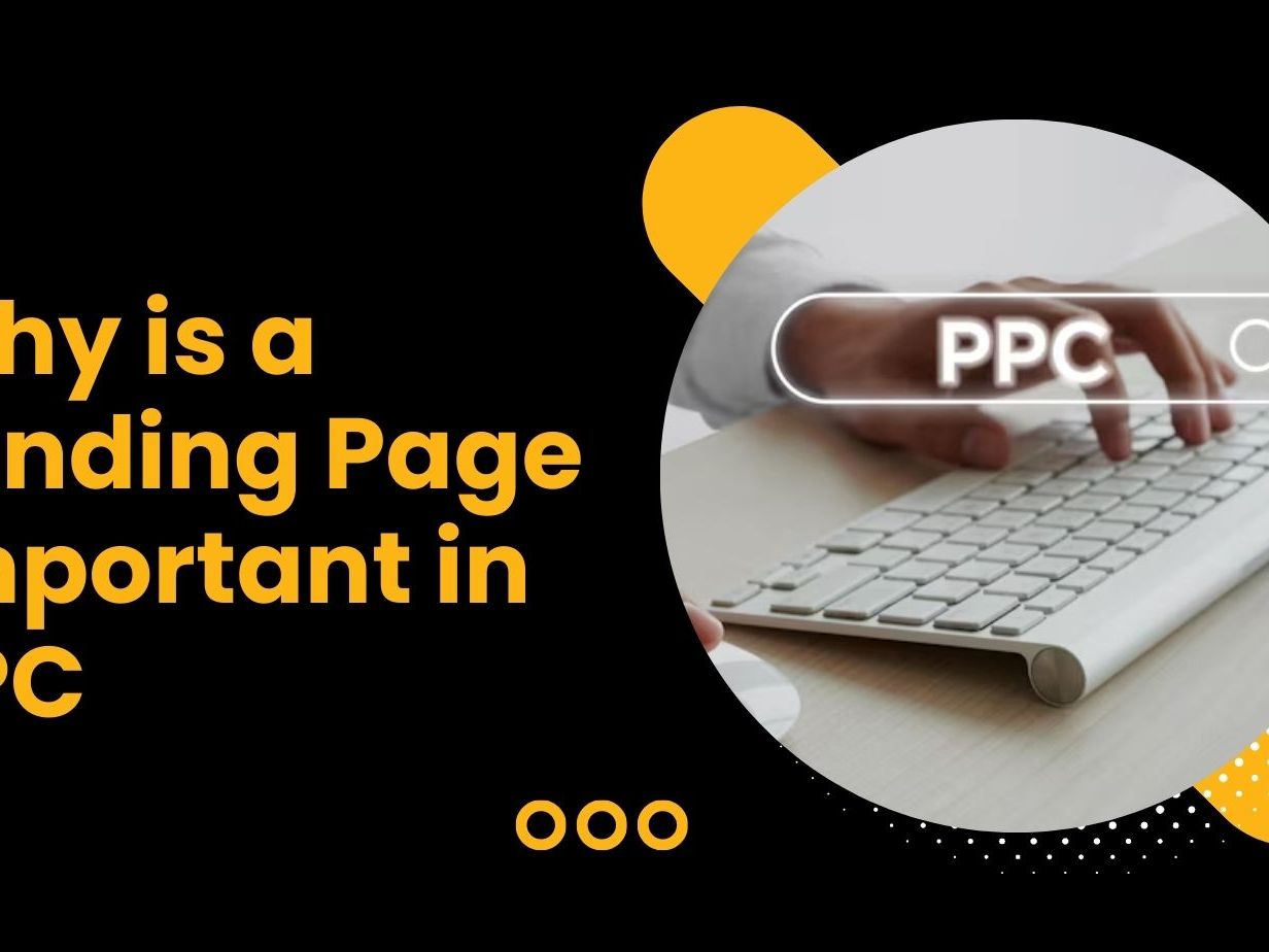 Why is a Landing Page important in PPC